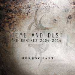 Herrschaft : Time and Dust